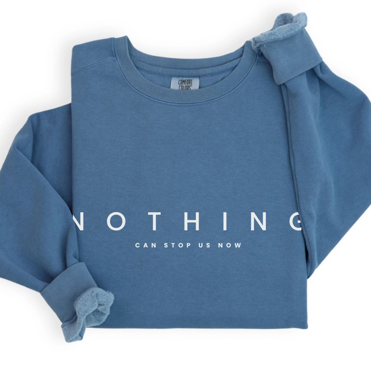 Park Chic Apparel, LLC | Nothing Can Stop Us Sweatshirt - Adult Sweatshirt