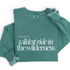 Park Chic Apparel, LLC | Wildest Typography Sweatshirt - Adult Sweatshirt