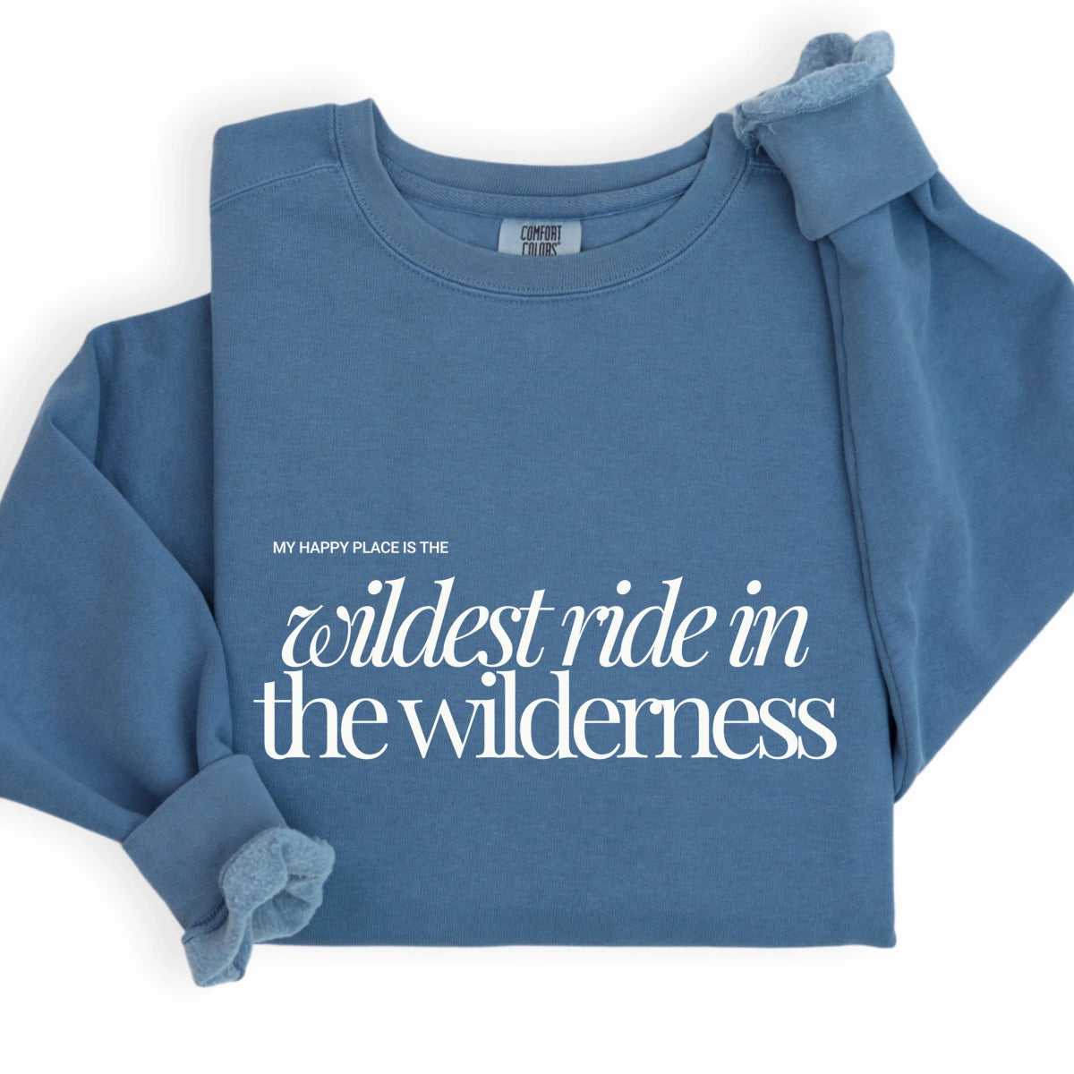 Park Chic Apparel, LLC | Wildest Typography Sweatshirt - Adult Sweatshirt